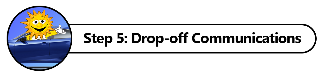 Sunnyside Collision At-Home Online Estimates Step 5: Drop-off Communications